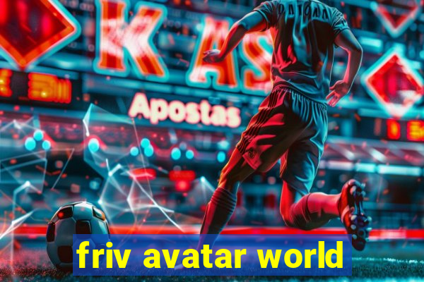 friv avatar world